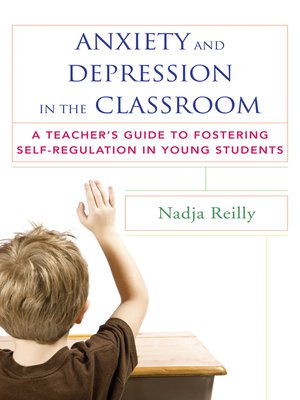 cover image of Anxiety and Depression in the Classroom